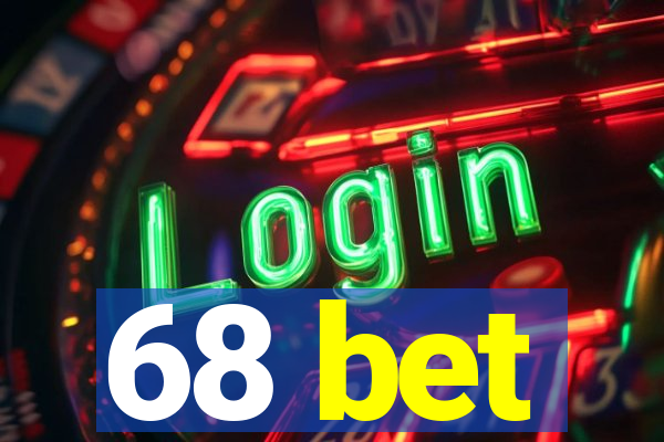 68 bet